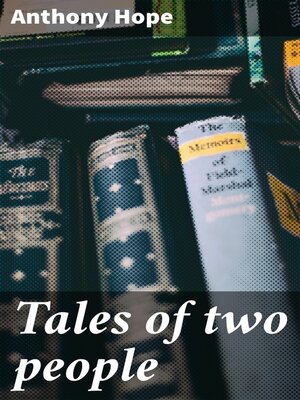 cover image of Tales of two people